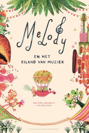 Melody en het Eiland van Muziek