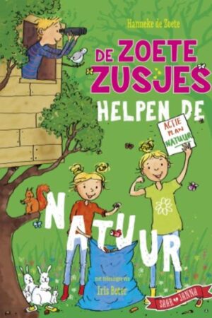De Zoete Zusjes helpen de natuur
